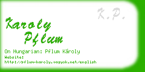 karoly pflum business card