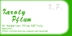 karoly pflum business card